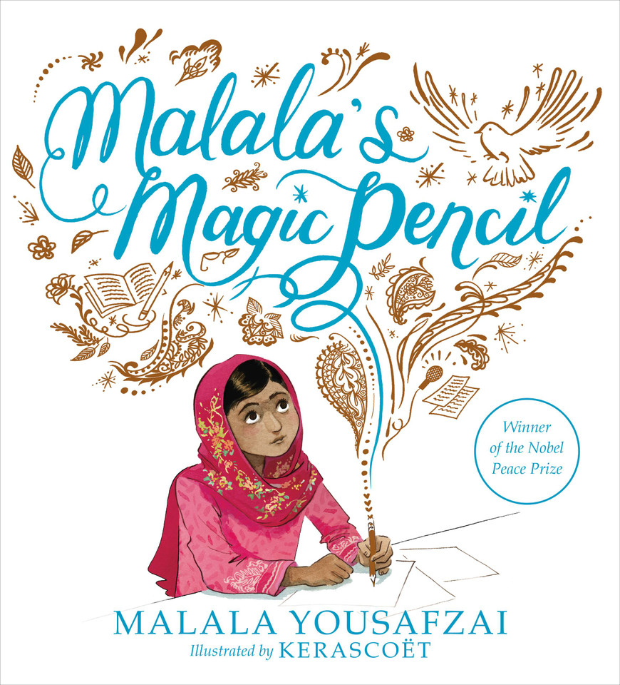 Malala's Magic Pencil book cover by Malala Yousafzai
