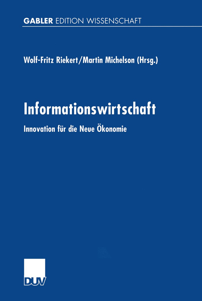 Informationswirtschaft: Innovation für die Neue Ökonomie book cover by 