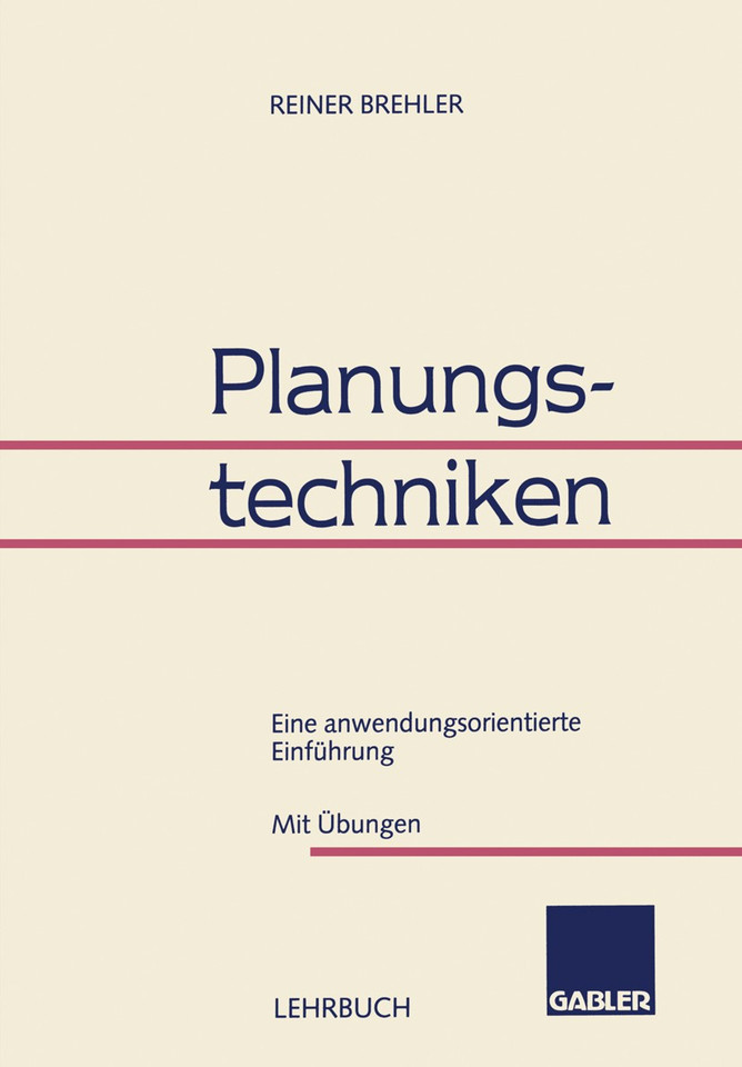 Planungstechniken: Eine anwendungsorientierte Einführung book cover by 
