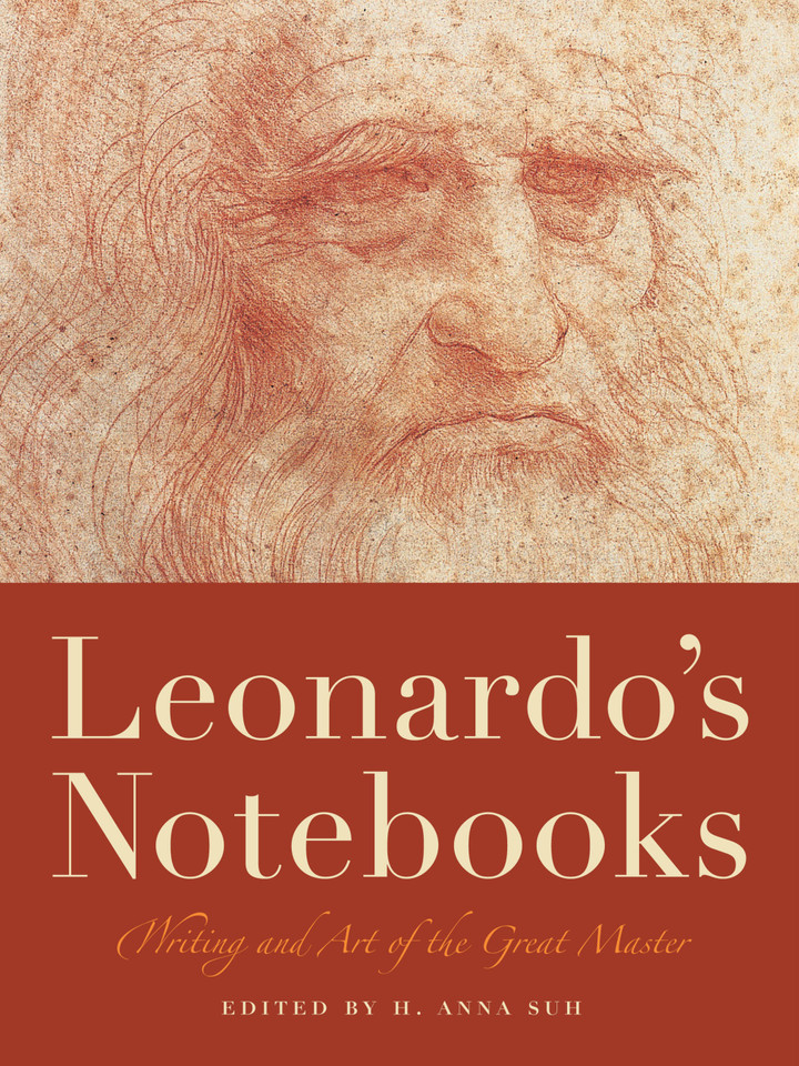 Leonardo's Notebooks: Writing and Art of the Great Master (Notebook Series) book cover by Leonardo da Vinci