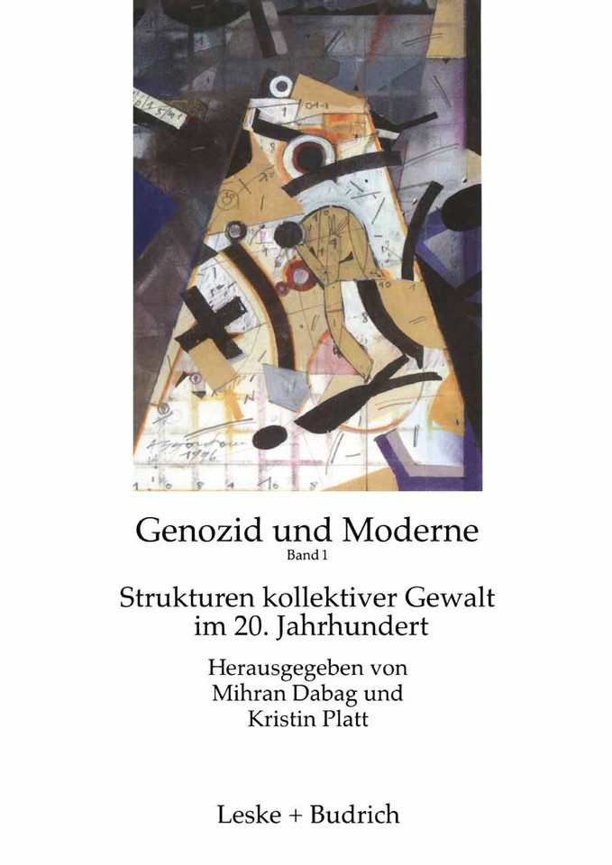 Genozid und Moderne: Band 1: Strukturen kollektiver Gewalt im 20. Jahrhundert book cover by 