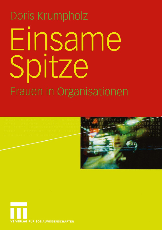 Einsame Spitze: Frauen in Organisationen book cover by Doris Krumpholz
