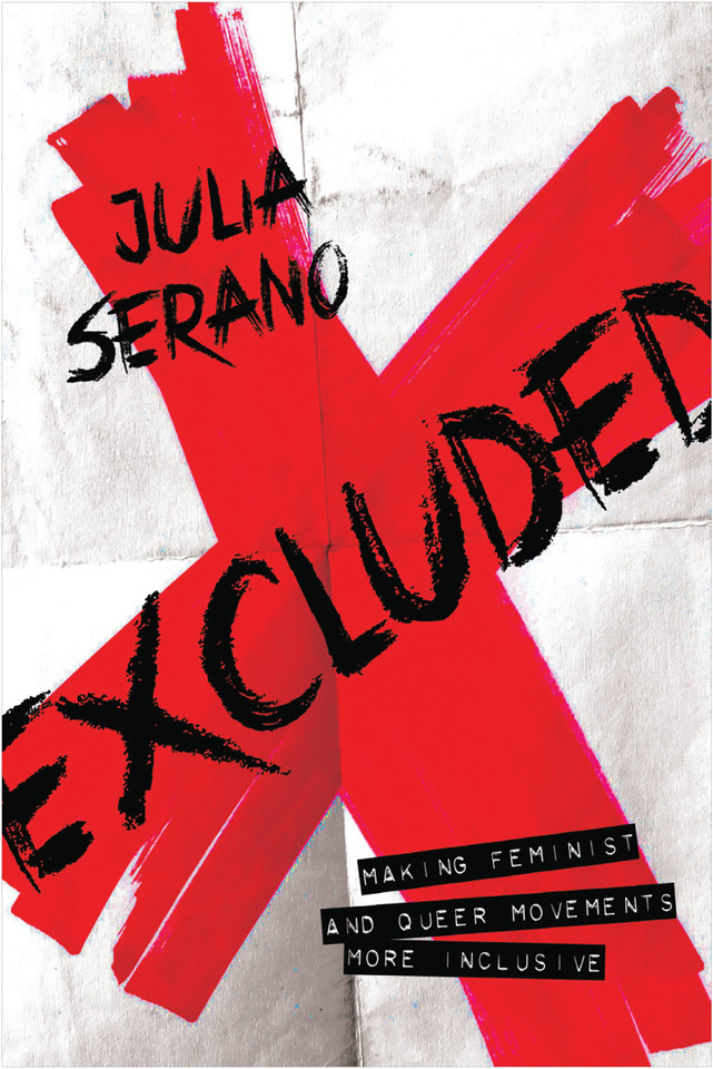 Excluded: Making Feminist and Queer Movements More Inclusive book cover by Julia Serano
