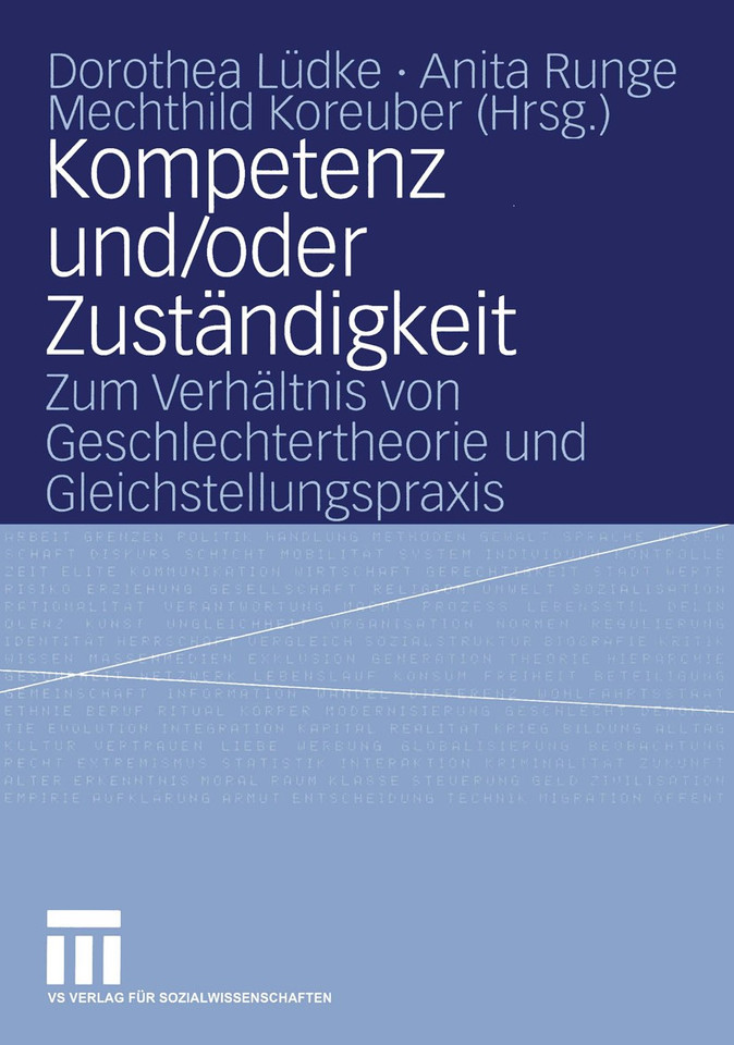 Kompetenz und/oder Zuständigkeit: Zum Verhältnis von Geschlechtertheorie und Gleichstellungspraxis book cover by 