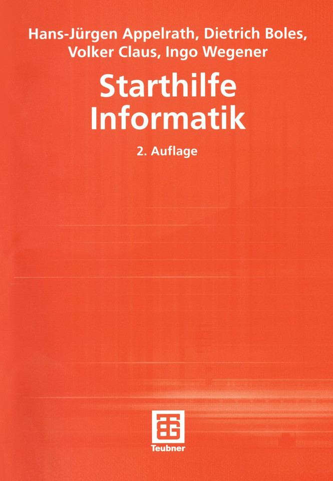 Starthilfe Informatik book cover by Hans-Jürgen Appelrath, Dietrich Boles, Volker Claus, Ingo Wegener