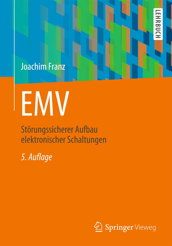 EMV: Störungssicherer Aufbau elektronischer Schaltungen book cover by Joachim Franz