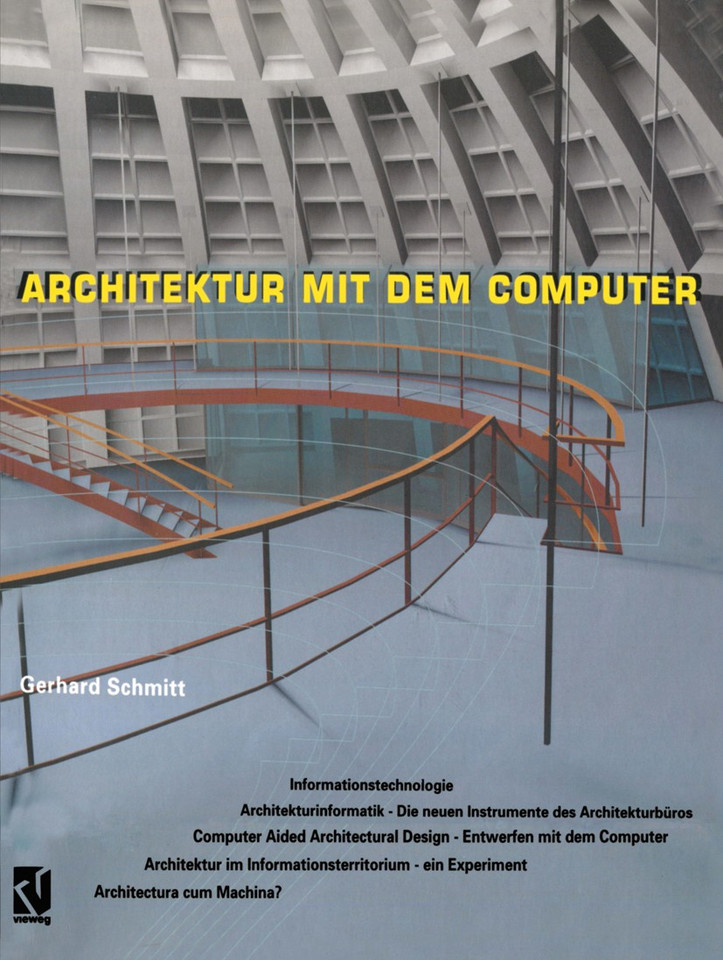 Architektur mit dem Computer book cover by Gerhard Schmitt