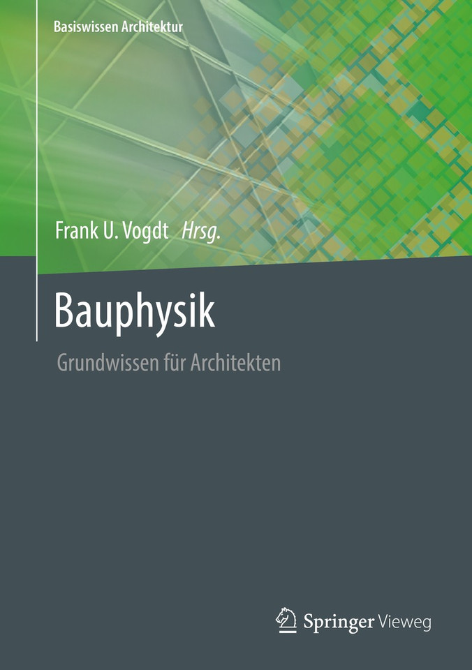 Bauphysik: Grundwissen für Architekten (Basiswissen Architektur) book cover by 
