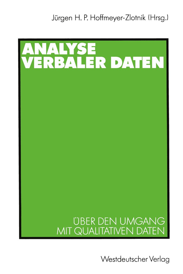 Analyse verbaler Daten: Über den Umgang mit qualitativen Daten (ZUMA-Publikationen) book cover by 