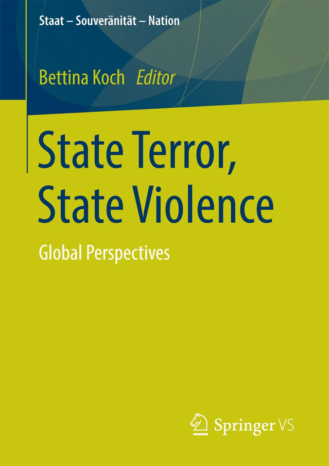 State Terror, State Violence: Global Perspectives (Staat – Souveränität – Nation) book cover by 