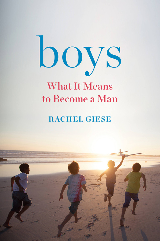 Boys: What It Means to Become a Man book cover by Rachel Giese