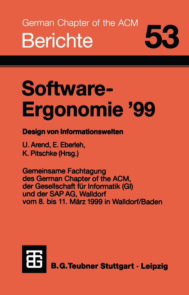 Software-Ergonomie ’99: Design von Informationswelten (Berichte des German Chapter of the ACM #53) book cover by 