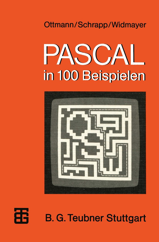 PASCAL in 100 Beispielen (XMicrocomputer-Praxis) book cover by Michael Schröder, Peter Widmayer