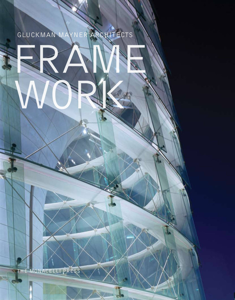 Framework: Gluckman Mayner Architects book cover by Richard Gluckman