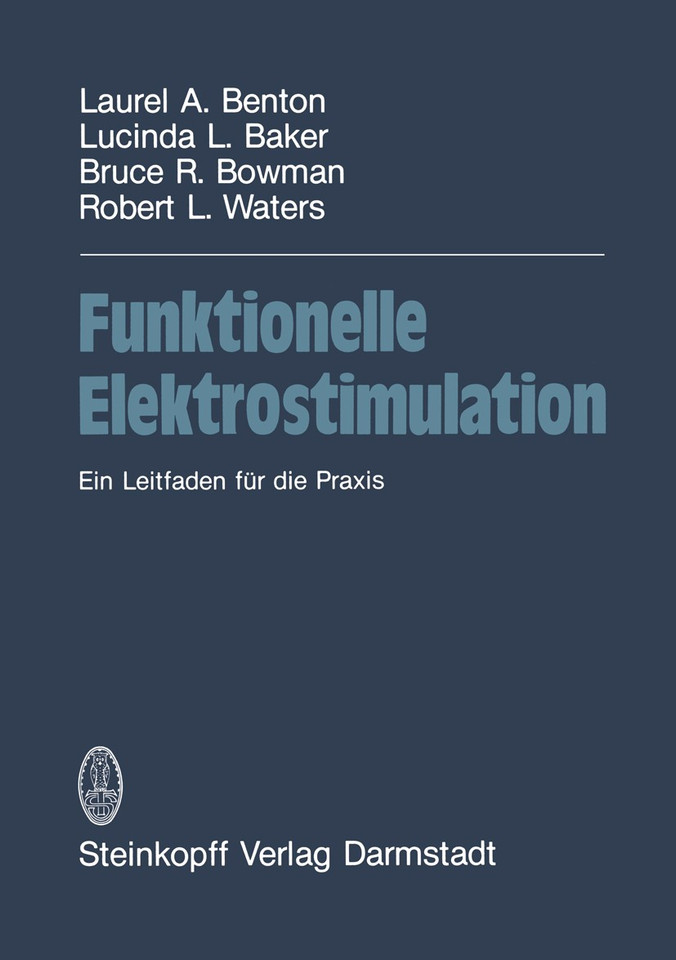 Funktionelle Elektrostimulation: Ein Leitfaden für die Praxis book cover by Benton, Baker, Bowman, Waters