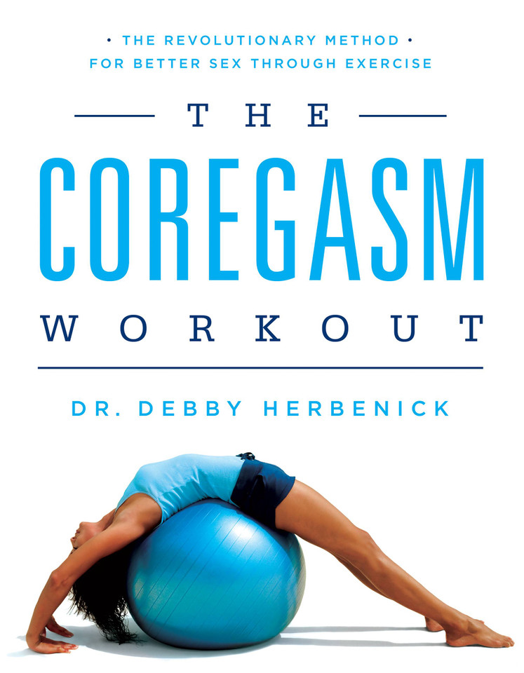 The Coregasm Workout: The Revolutionary Method for Better Sex Through Exercise book cover by Debby Herbenick