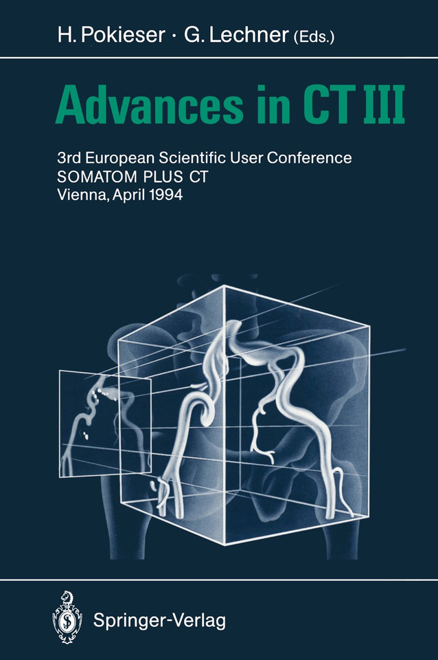 Advances in CT III: 3rd European Scientific User Conference SOMATOM PLUS Vienna, April 1994 book cover by 