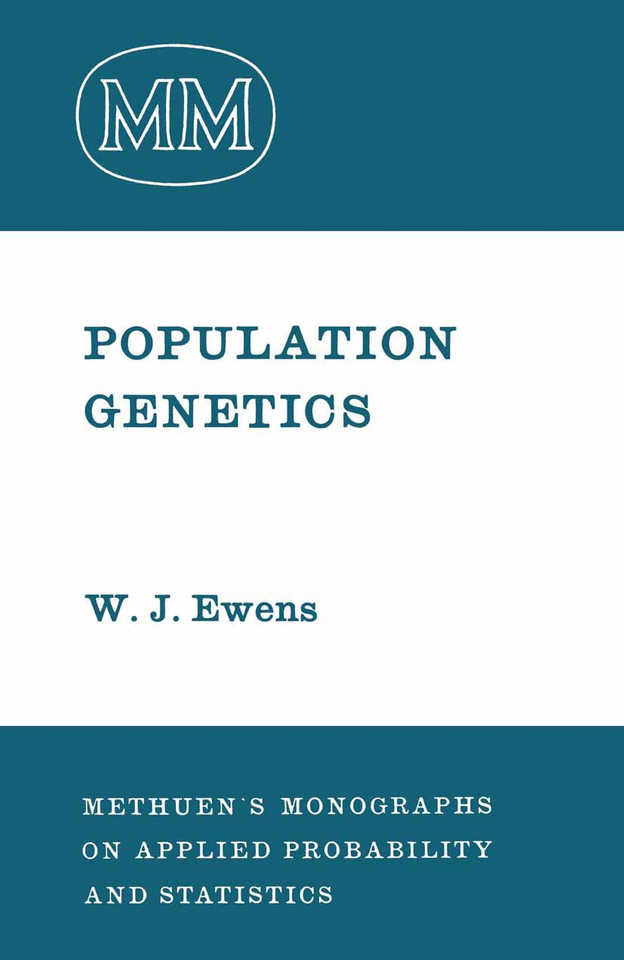Population Genetics (Monographs on Statistics and Applied Probability) book cover by W.J. Ewens