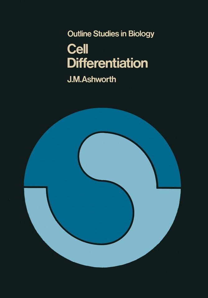 Cell Differentiation (Outline Studies in Biology) book cover by J. M. Ashworth