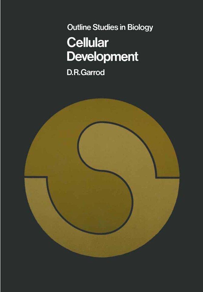 Cellular Development (Outline Studies in Biology) book cover by D. R. Garrod