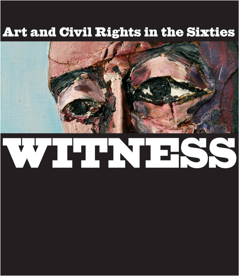 Witness: Art and Civil Rights in the Sixties book cover by 