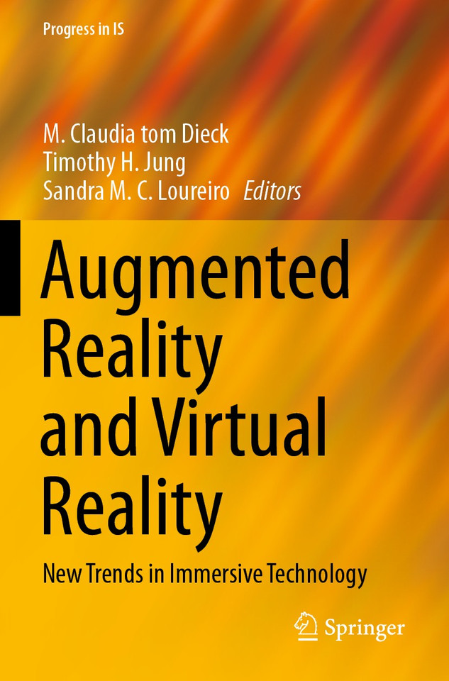 Augmented Reality and Virtual Reality: New Trends in Immersive Technology (Progress in IS) book cover by 