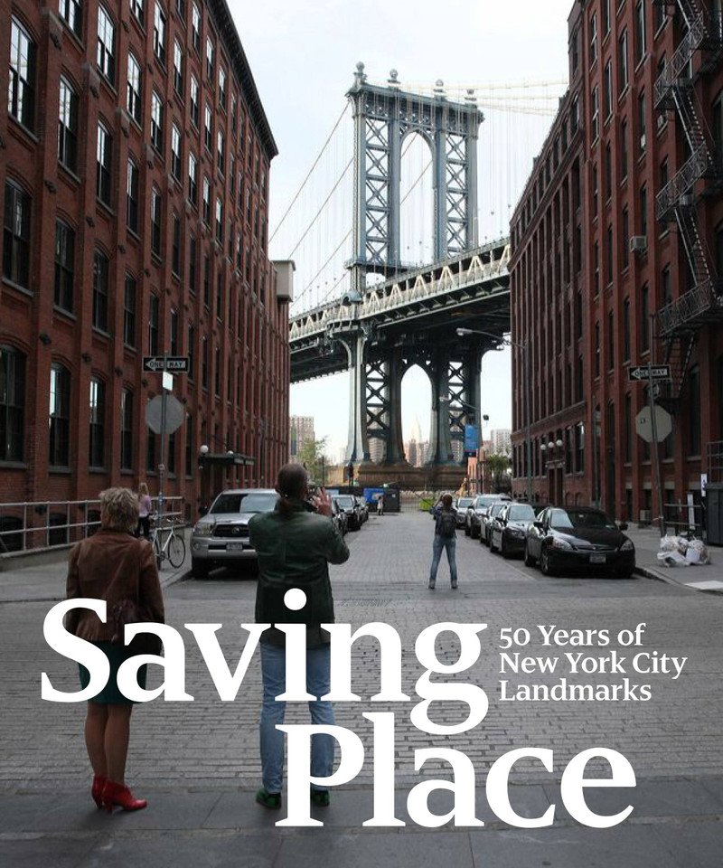 Saving Place: 50 Years of New York City Landmarks book cover by 