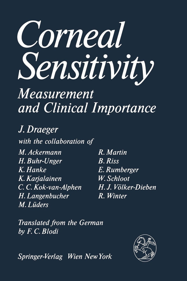 Corneal Sensitivity: Measurement and Clinical Importance book cover by Jörg Draeger