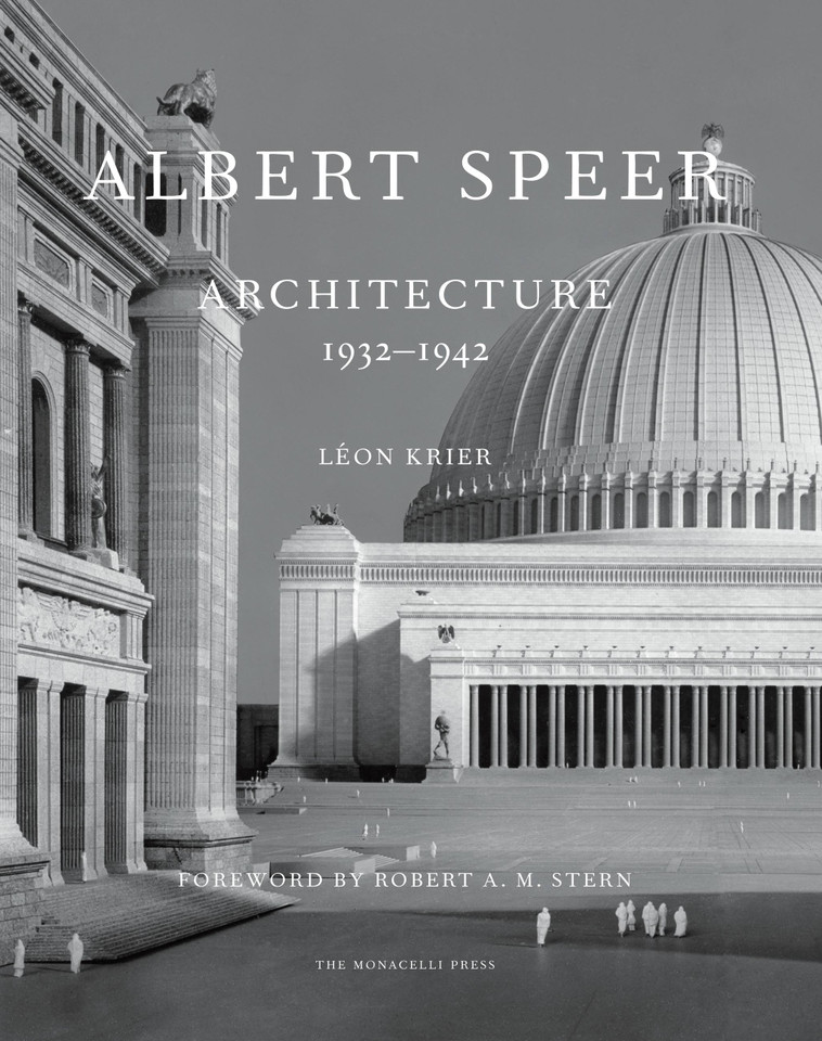 Albert Speer: Architecture 1932-1942 book cover by Leon Krier