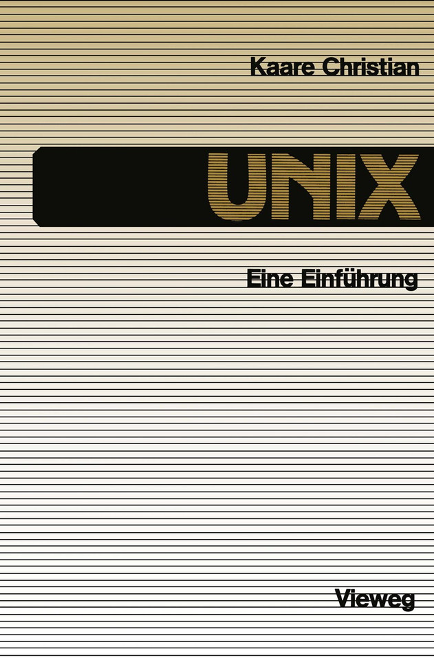 UNIX: Eine Einführung book cover by Kaare Christian, Udo Peters