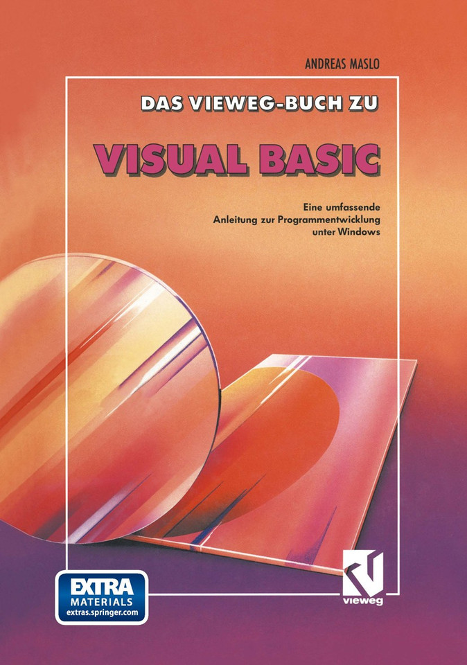 Das Vieweg Buch zu Visual Basic: Eine umfassende Anleitung zur Programmentwicklung unter Windows book cover by Andreas Maslo
