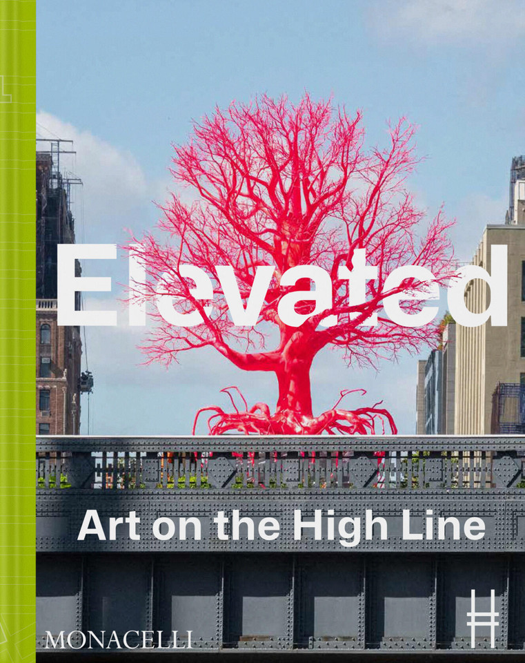 Elevated: Art on the High Line book cover by Cecilia Alemani