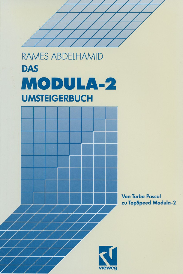 Das Modula-2 Umsteigerbuch: Von Turbo Pascal zu TopSpeed Modula-2 book cover by Rames Abdelhamid