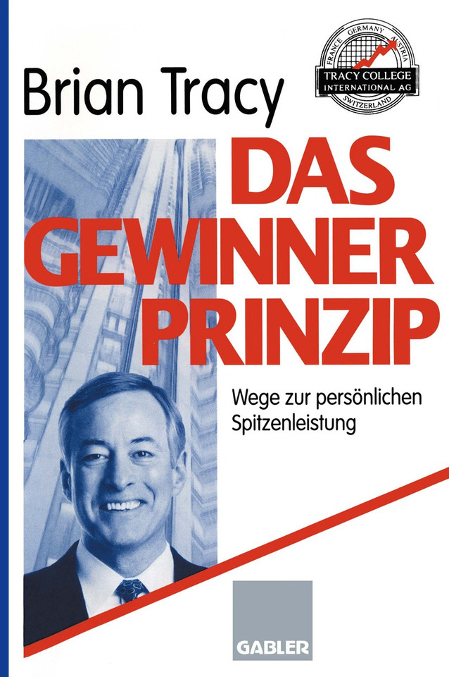 Das Gewinner-Prinzip: Wege zur persönlichen Spitzenleistung book cover by Brian Tracy