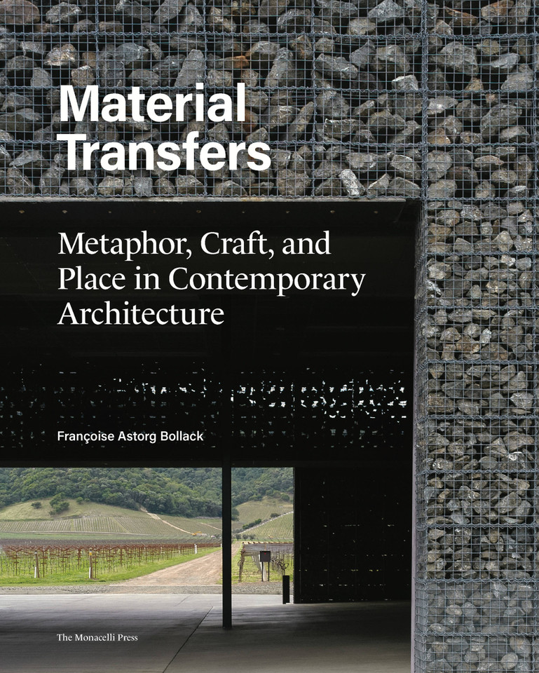 Material Transfers: Metaphor, Craft, and Place in Contemporary Architecture book cover by Francoise Bollack