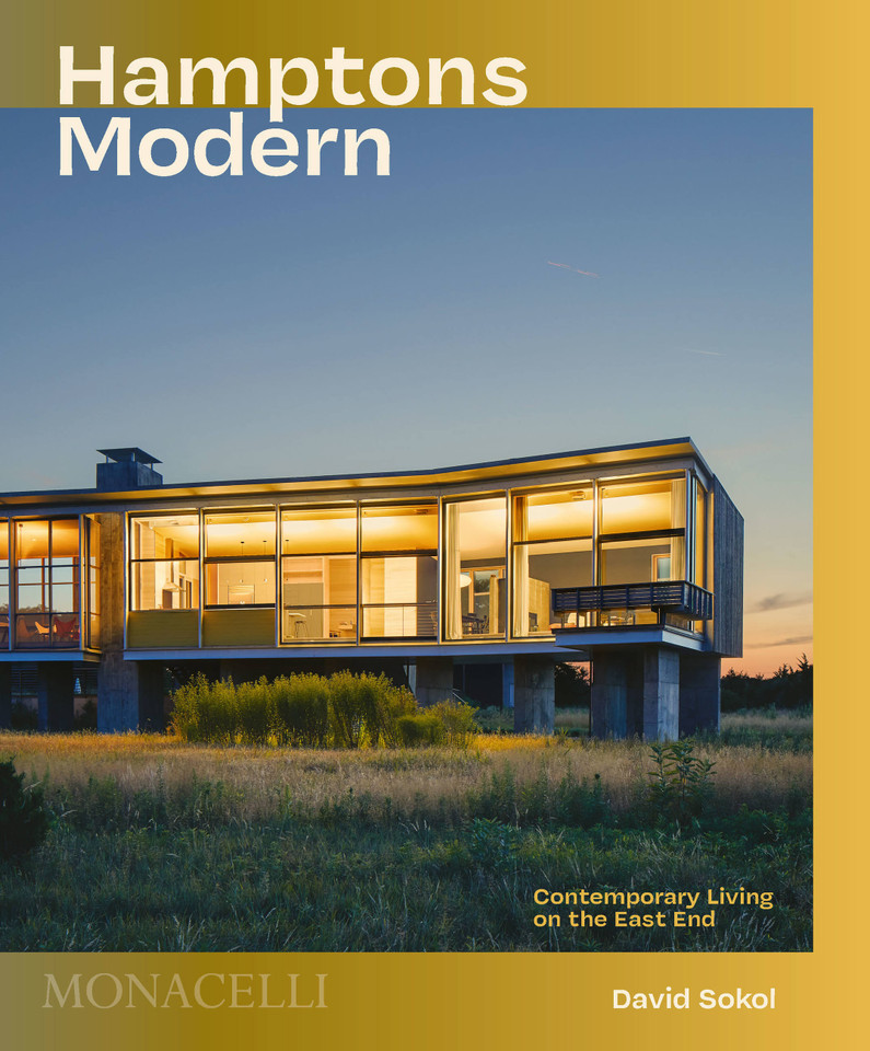 Hamptons Modern: Contemporary Living on the East End book cover by David Sokol