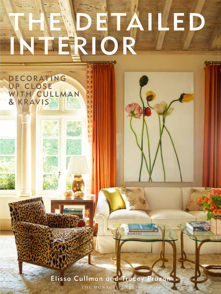 The Detailed Interior: Decorating Up Close with Cullman & Kravis book cover by Elissa Cullman, Tracey Pruzan