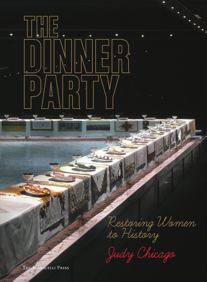 The Dinner Party: Restoring Women to History book cover by Judy Chicago