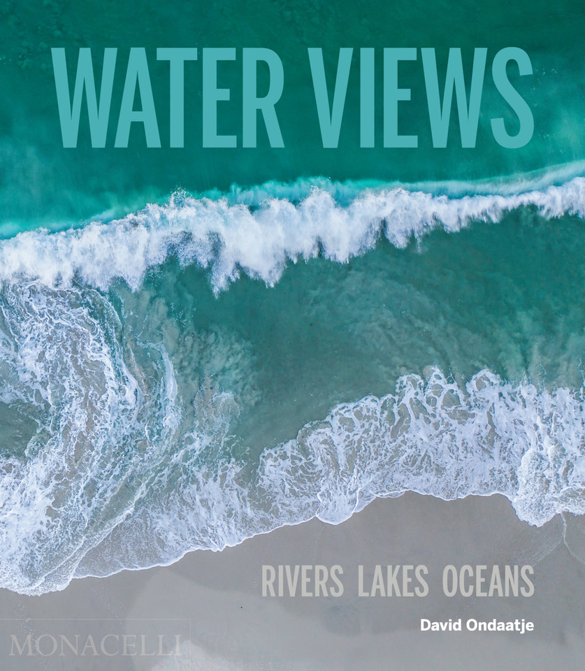 Water Views: Rivers Lakes Oceans book cover by David Ondaatje