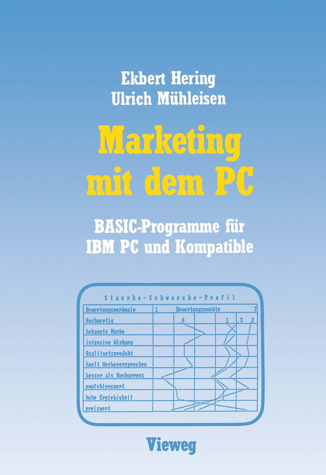 Marketing mit dem PC: Mit 16 BASIC-Programmen für IBM PC und Kompatible book cover by Ekbert Hering