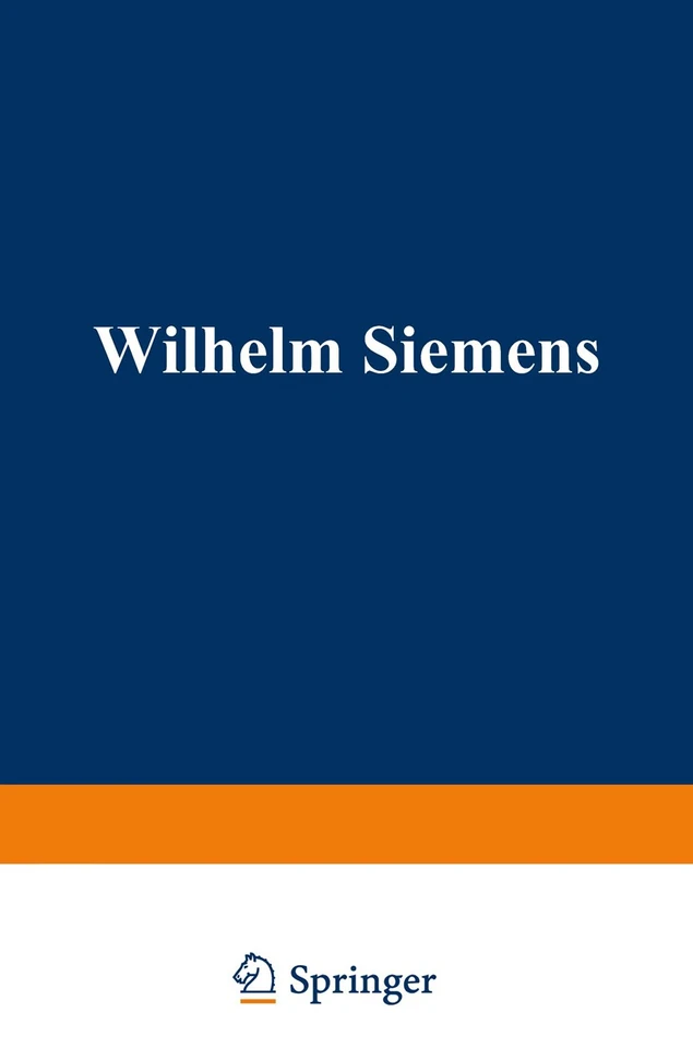Wilhelm Siemens book cover by William Pole