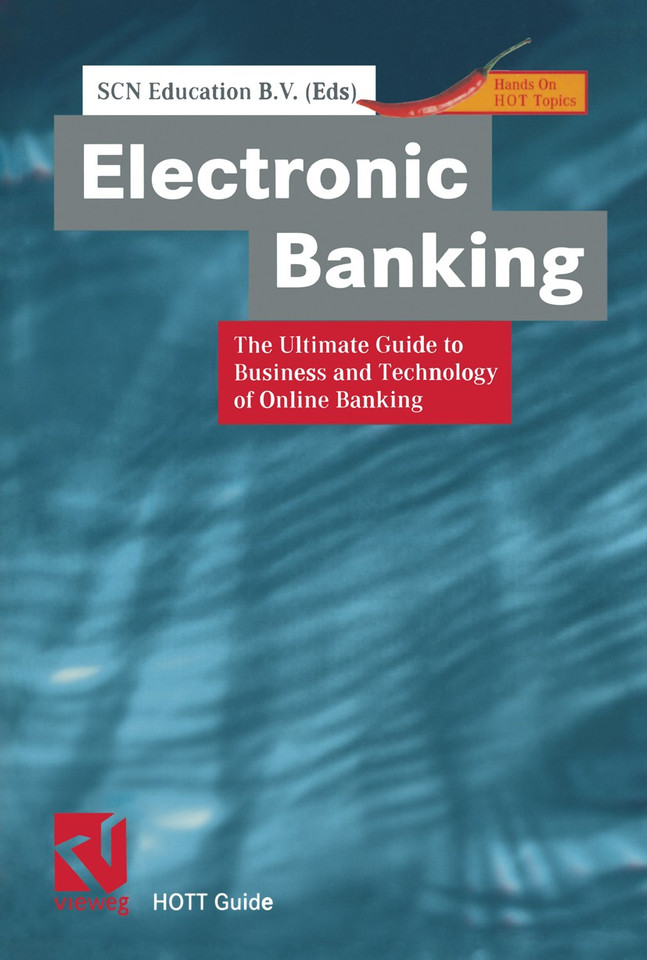 Electronic Banking: The Ultimate Guide to Business and Technology of Online Banking (XHOTT Guide) book cover by 
