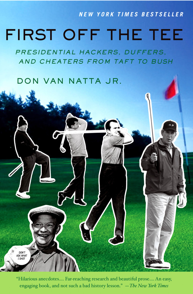 First Off The Tee book cover by Don Van Natta Jr