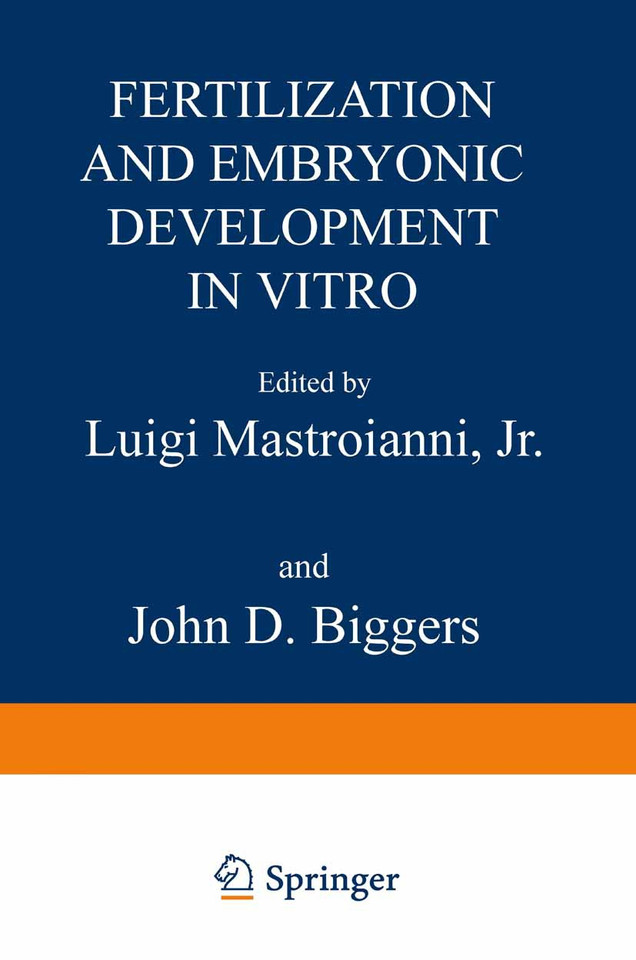 Fertilization and Embryonic Development In Vitro book cover by Luigi Mastroianni, John D. Biggers