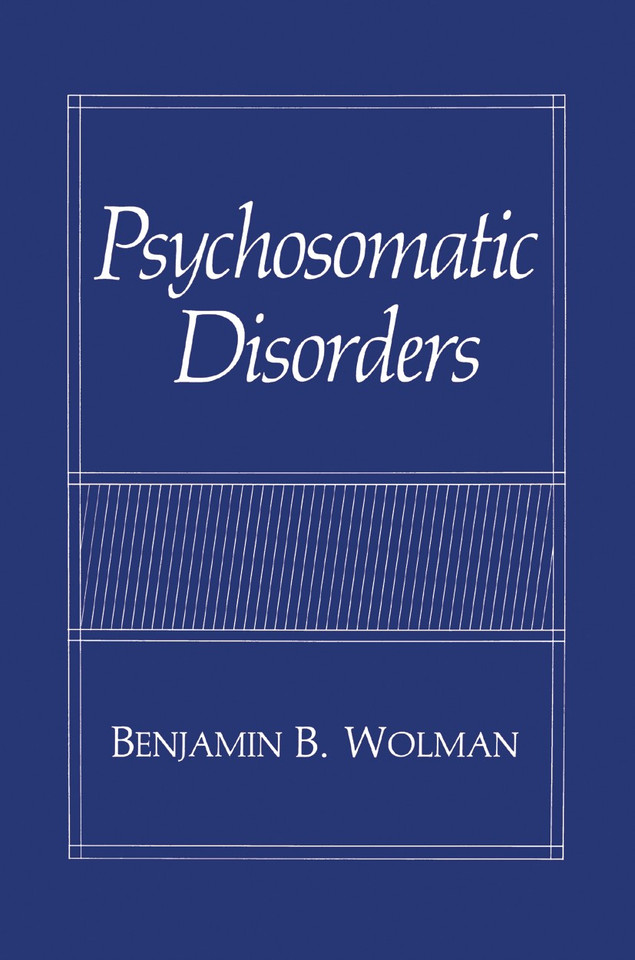 Psychosomatic Disorders book cover by Benjamin B. Wolman