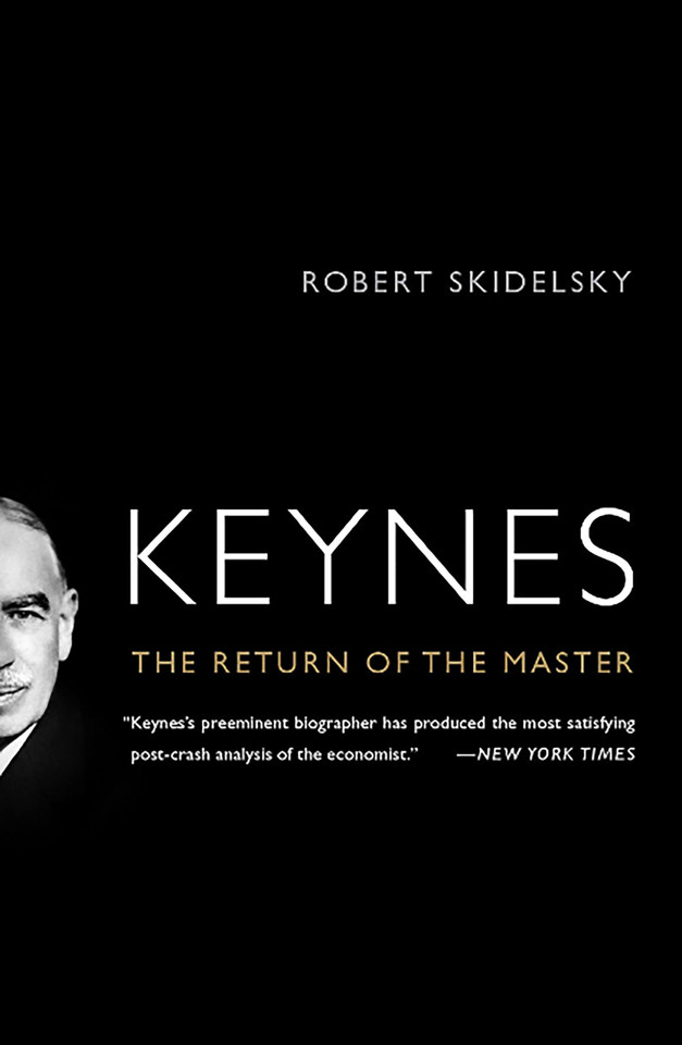Keynes: The Return of the Master book cover by Robert Skidelsky