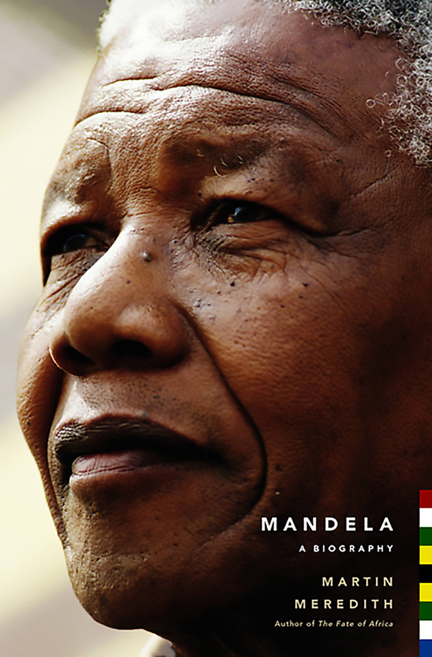 Mandela: A Biography book cover by Martin Meredith