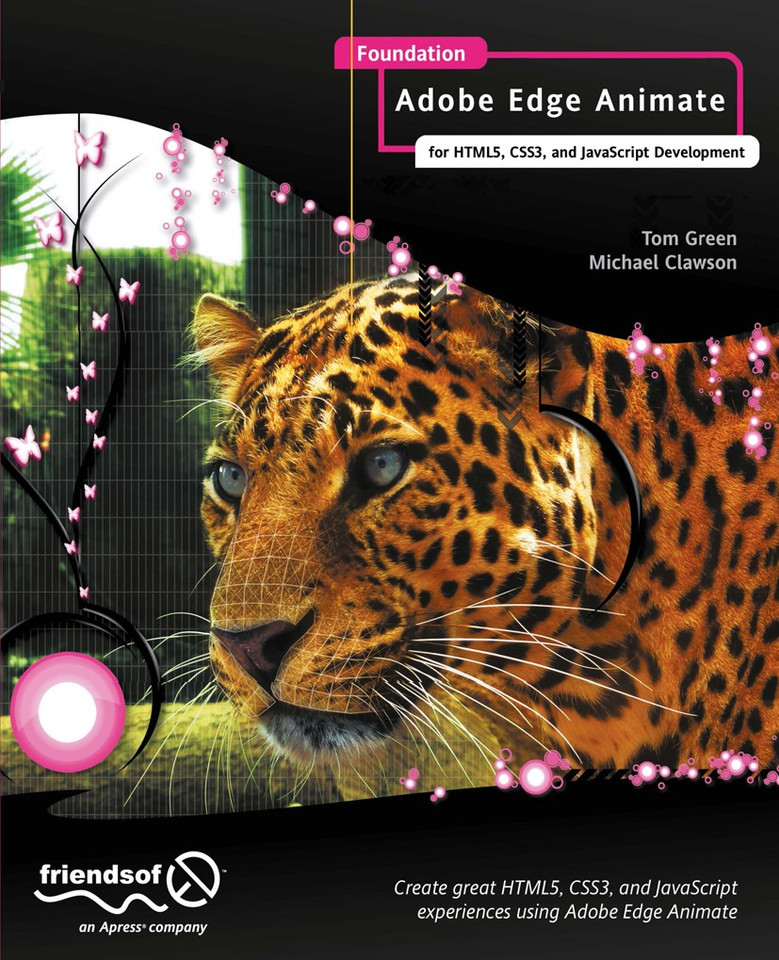 Foundation Adobe Edge Animate: for HTML5, CSS3, and JavaScript Development book cover by Tom Green, Michael Clawson