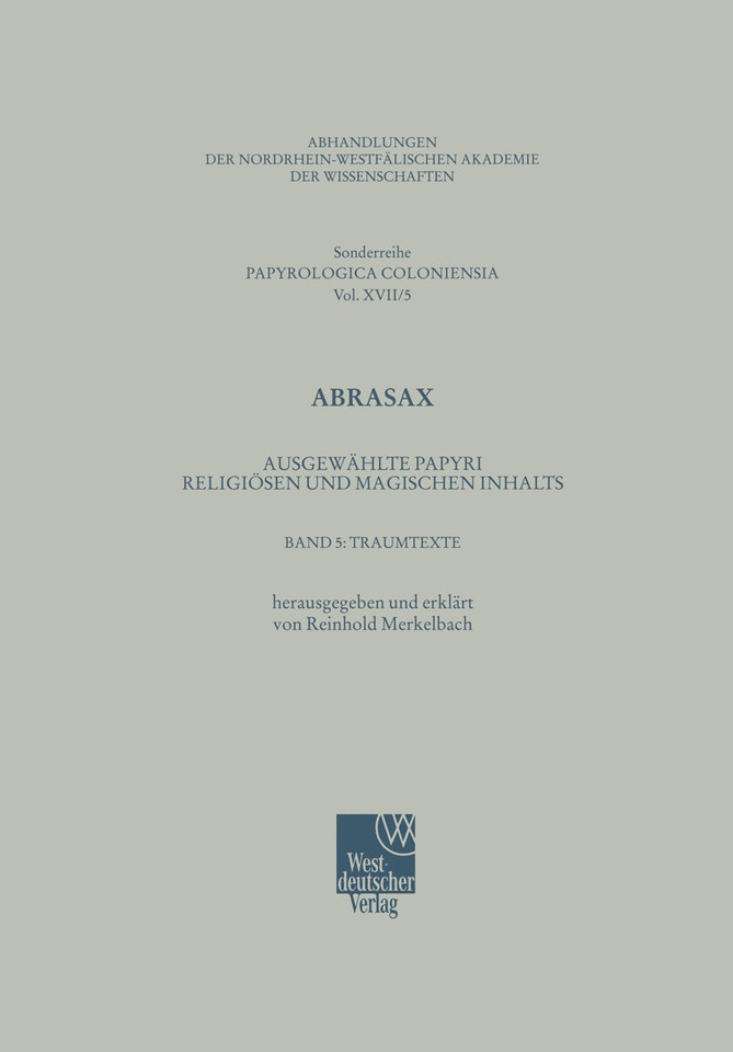Traumtexte (Abhandlungen der Nordrhein-Westfälischen Akademie der Wissenschaften) book cover by Reinhold Merkelbach, Maria Totti