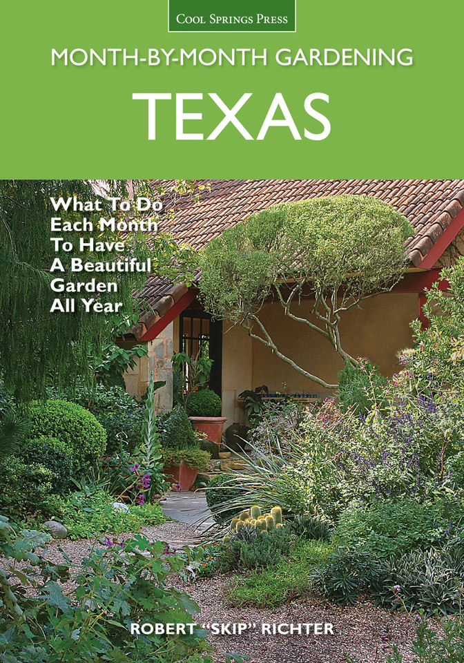 Texas Month-by-Month Gardening: What to Do Each Month to Have A Beautiful Garden All Year (Month By Month Gardening) book cover by Robert Richter